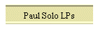 Paul Solo LPs